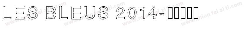 Les Bleus 2014字体转换